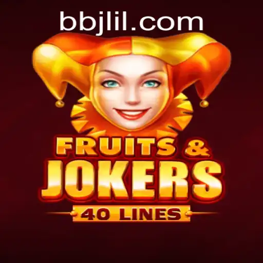 Discover the Thrilling Experience of Playing FruitsAndJokers40 on BBJL.COM
