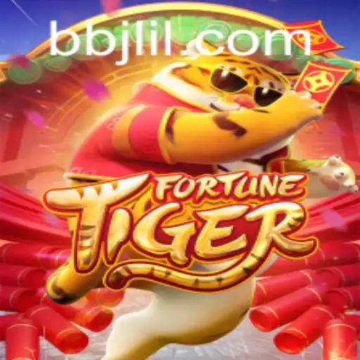 Exploring the Exciting World of FortuneTiger with BBJL.COM