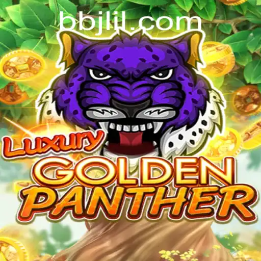 Discover the Excitement of LUXURYGOLDENPANTHER at BBJL.COM