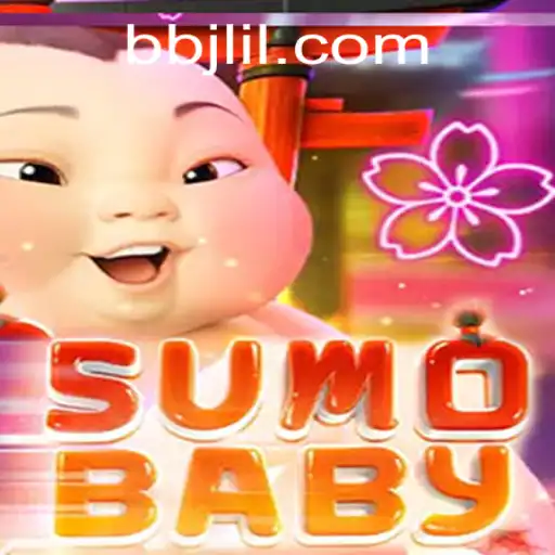Explore the Thrilling World of SumoBaby: The Ultimate Gaming Experience at BBJL.COM